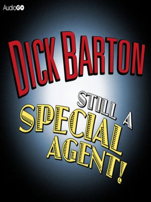 cover image of Dick Barton Still a Special Agent
